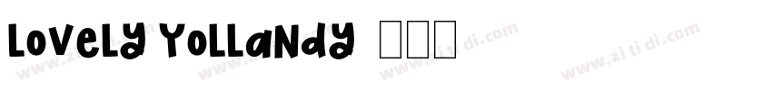 Lovely Yollandy字体转换